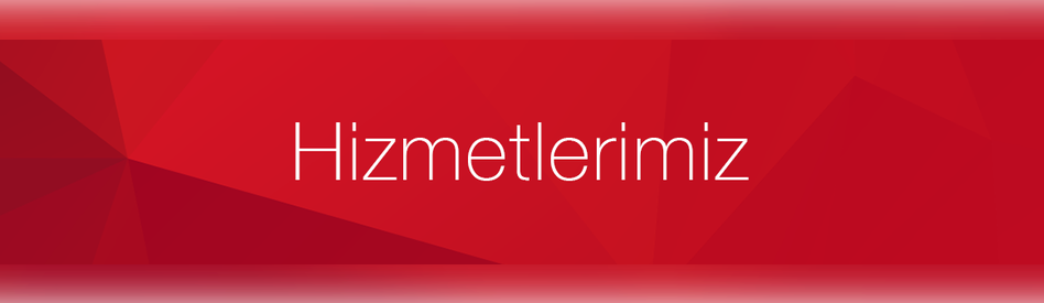 Hizmetlerimiz